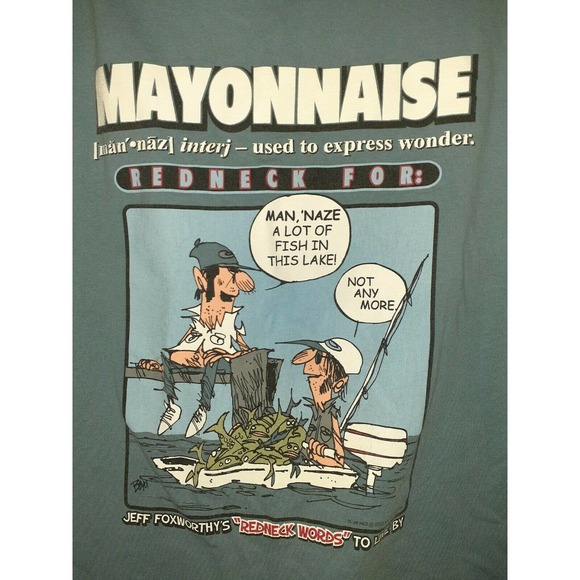 Jeff Foxworthy Redneck Words to live by Mayonnaise L Large Men's T shirt Blue - Picture 4 of 4